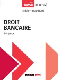 Couverture du livre : Droit bancaire – 9782275159256 - sur www.promoculture.lu