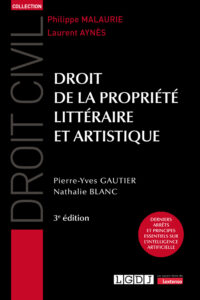 Couverture du livre : Droit de la propriété littéraire et artistique – 9782275159973 - sur www.promoculture.lu