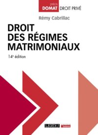 Couverture du livre : Droit des régimes matrimoniaux – 9782275161006 - sur www.promoculture.lu