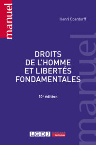 Couverture du livre : Droits de l&rsquo;homme et libertés fondamentales – 9782275160689 - sur www.promoculture.lu