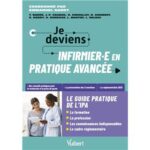 je-deviens-infirmiere-ou-infirmier-en-pratique-avancee-le-guide-pratique-de-lipa-9782311663778