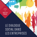 le-dialogue-social-dans-les-entreprises-9782919821051