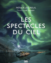 Couverture du livre : Les spectacles du ciel – 9782807366893 - sur www.promoculture.lu