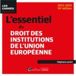 lessentiel-du-droit-des-institutions-de-lunion-europeenne-9782297264730