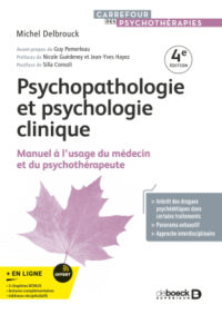 Couverture du livre : Psychopathologie et psychologie clinique – 9782807361348 - sur www.promoculture.lu