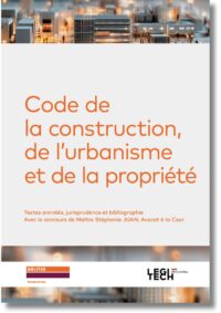 Couverture du livre : Code de la construction, de l’urbanisme et de la propriété – 9782919826513 - sur www.promoculture.lu