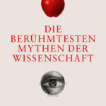 die-beruhmtesten-mythen-der-wissenschaft-9783150115053