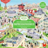 Couverture du livre : Die Geschichte des Impressionismus – 9783962444877 - sur www.promoculture.lu