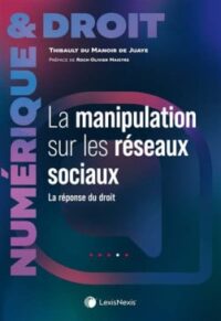Couverture du livre : La manipulation sur les réseaux sociaux – 9782711037773 - sur www.promoculture.lu