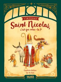 Couverture du livre : Saint Nicolas, c’est qui celui-là ? – 9782874265921 - sur www.promoculture.lu