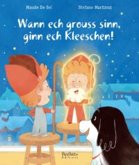 Couverture du livre : Wann ech grouss sinn, ginn ech Kleeschen ! – 9782919838103 - sur www.promoculture.lu