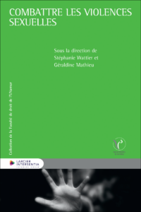 Couverture du livre : Combattre les violences sexuelles – 9782807951372 - sur www.promoculture.lu