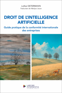 Couverture du livre : Droit de l&rsquo;intelligence artificielle – 9782802777120 - sur www.promoculture.lu
