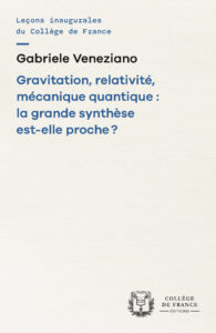Couverture du livre : Gravitation, relativité, mécanique quantique : la grande synthèse est-elle proche ? – 9782722608092 - sur www.promoculture.lu