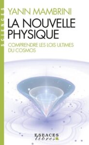 Couverture du livre : La nouvelle physique – 9782226504418 - sur www.promoculture.lu