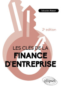 Couverture du livre : Les clés de la finance d&rsquo;entreprise – 9782340105669 - sur www.promoculture.lu