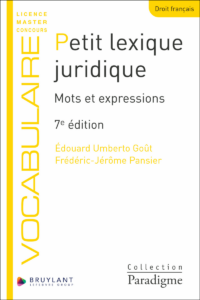 Couverture du livre : Petit lexique juridique – 9782802775850 - sur www.promoculture.lu