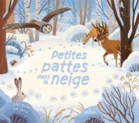 Couverture du livre : Petites pattes dans la neige – 9782408054205 - sur www.promoculture.lu