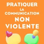 pratiquer-la-communication-non-violente-9782266352895