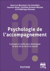 Couverture du livre : Psychologie de l&rsquo;accompagnement – 9782100882564 - sur www.promoculture.lu