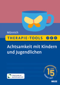 Couverture du livre : Therapie-Tools Achtsamkeit mit Kindern und Jugendlichen – 9783621292993 - sur www.promoculture.lu