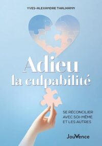 Couverture du livre : Adieu la culpabilité – 9782889840120 - sur www.promoculture.lu