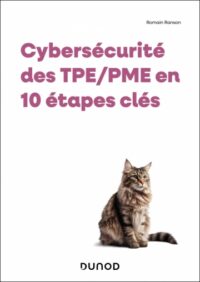 Couverture du livre : Cybersécurité des TPE/PME en 10 étapes clés – 9782100882083 - sur www.promoculture.lu