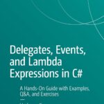 delegates-events-and-lambda-expressions-in-c-9798868820922