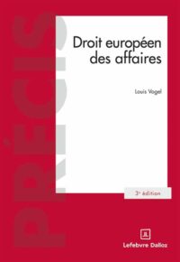 Couverture du livre : Droit européen des affaires – 9782247244003 - sur www.promoculture.lu