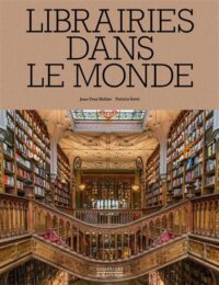 Couverture du livre : Librairies dans le monde – 9782386110412 - sur www.promoculture.lu