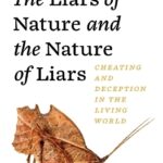 the-liars-of-nature-and-the-nature-of-liars-9780691256849