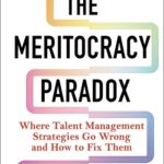 the-meritocracy-paradox-9780231208420