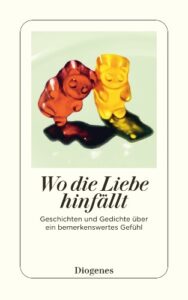 Couverture du livre : Wo die Liebe hinfällt – 9783257248234 - sur www.promoculture.lu