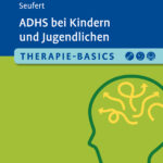 adhs-bei-kindern-und-jugendlichen-verstehen-und-behandeln-9783621294058 adhs-bei-kindern-und-jugendlichen-verstehen-und-behandeln-9783621294058