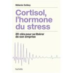 cortisol-lhormone-du-stress-9782017360506 cortisol-lhormone-du-stress-9782017360506