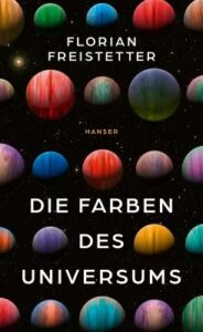 Couverture du livre : Die Farben des Universums – 9783446283084 - sur www.promoculture.lu