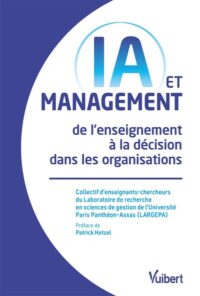 Couverture du livre : IA et management – 9782311415100 - sur www.promoculture.lu