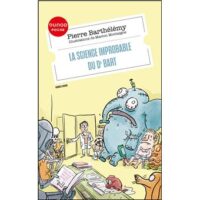 Couverture du livre : La science improbable du Dr Bart – 9782100889563 - sur www.promoculture.lu