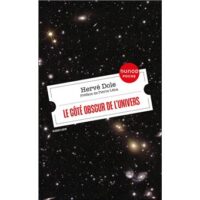 Couverture du livre : Le côté obscur de l&rsquo;univers – 9782100890057 - sur www.promoculture.lu