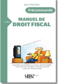 Couverture du livre : Manuel de droit fiscal (7ème édition) –  - sur www.promoculture.lu