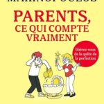 parents-ce-qui-compte-vraiment-9782095045722 parents-ce-qui-compte-vraiment-9782095045722