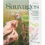 sauvages-et-comestibles-9782263190377 sauvages-et-comestibles-9782263190377