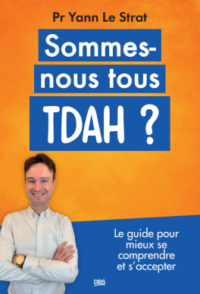 Couverture du livre : Sommes-nous tous TDAH ? – 9782807373457 - sur www.promoculture.lu