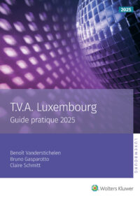 Couverture du livre : T.V.A. Luxembourg-Guide pratique 2025 – 9789403039718 - sur www.promoculture.lu
