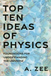 Couverture du livre : Top Ten Ideas of Physics – 9780691225807 - sur www.promoculture.lu