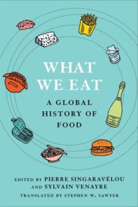 Couverture du livre : What We Eat – 9780231221474 - sur www.promoculture.lu