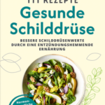111-rezepte-gesunde-schilddruse-9783842632264