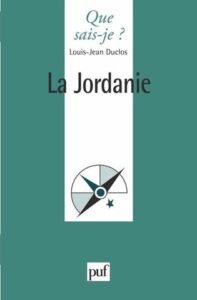 Couverture du livre : La Jordanie – 9782130494287 - sur www.promoculture.lu