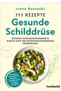 Couverture du livre : 111 Rezepte – Gesunde Schilddrüse – 9783842632264 - sur www.promoculture.lu