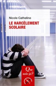 Couverture du livre : Le Harcèlement scolaire – 9782715416253 - sur www.promoculture.lu